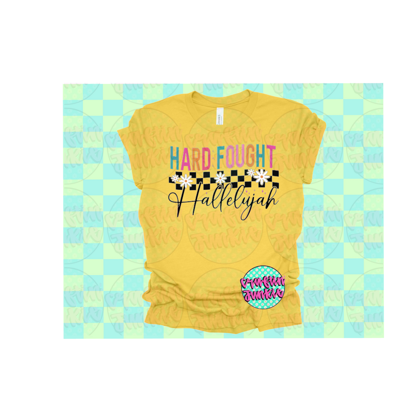 Hard Fought Hallelujah Tee