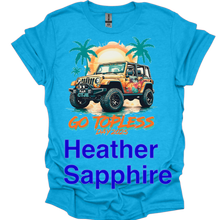 Load image into Gallery viewer, Central Texas J E Go Topless